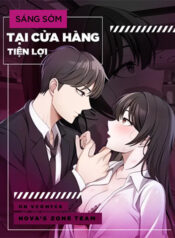 [18+] Sáng Sớm, Tại Cửa Hàng Tiện Lợi-thumb Smanga